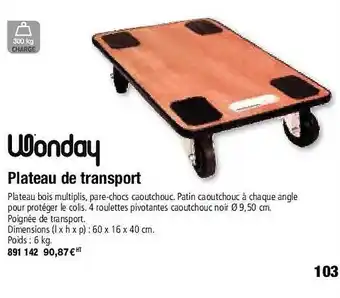 Hyperburo Wonday plateau de transport offre