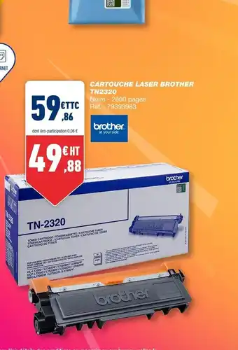 Bureau Vallée Cartouche Laser Brother TN2320 offre