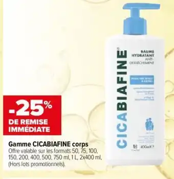 Carrefour Gamme Cicabiafine Corps offre
