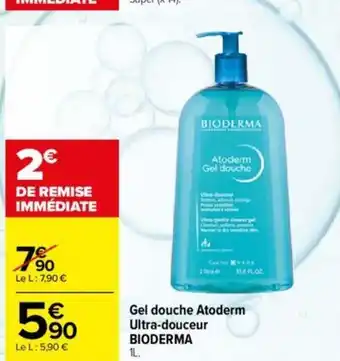 Carrefour Gel Douche Atoderm Ultra-Douceur Bioderma offre