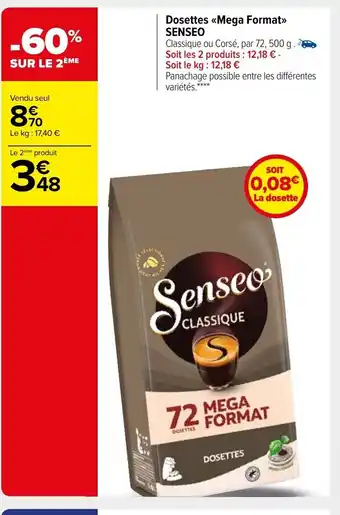 Carrefour Dosettes Mega Format Senseo offre