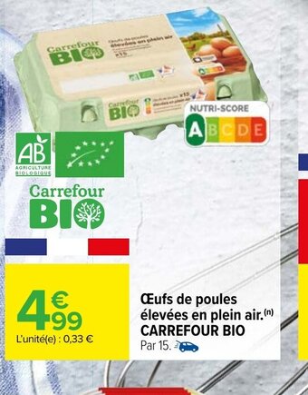 Carrefour Oeufs de Poules élevées En Plein Air Carrefour bio offre
