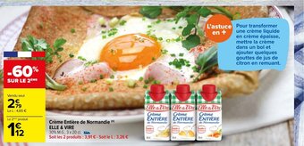 Carrefour Crème entière de Normandie Elle & Vire offre