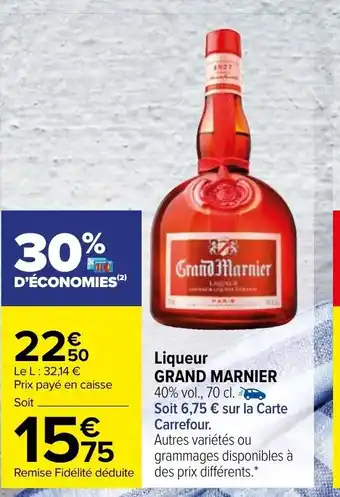 Carrefour Liqueur Grand Marnier offre