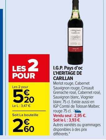 Carrefour I.G.P Pays d'Oc l'Heritage de Carillan offre