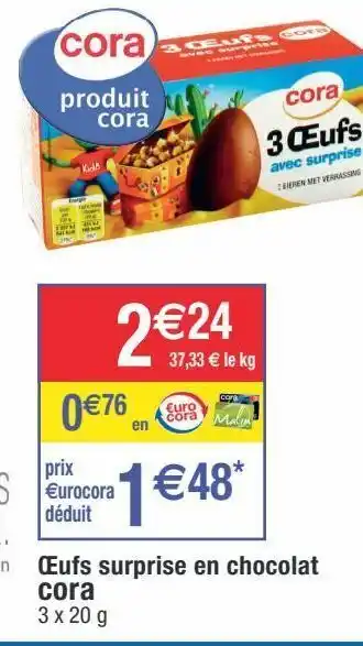 Cora x Carrefour Chocolats cora offre