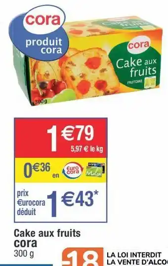 Cora x Carrefour Gâteau cora offre
