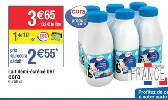 Cora x Carrefour Lait demi-écrémé cora offre