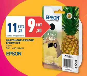 Bureau Vallée Cartouches d'encre epson 604 offre