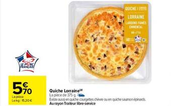 Carrefour Quiche lorraine offre