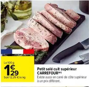 Carrefour Petit salé cuit supérieur carrefour offre