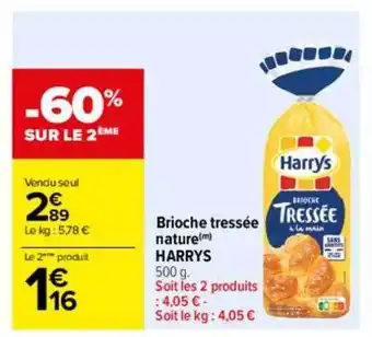 Carrefour Brioche tressée nature harrys offre
