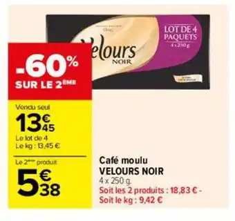Carrefour Café moulu velours noir offre