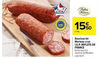 Carrefour Saucisse de morteau crue i.g.p. reflets de france offre