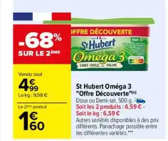 Carrefour St hubert oméga 3 offre