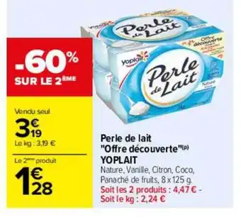Carrefour Perle de lait offre