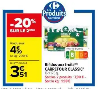 Carrefour Bifidus aux fruits carrefour classic' offre