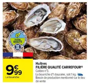 Carrefour Huîtres filière qualité carrefour offre