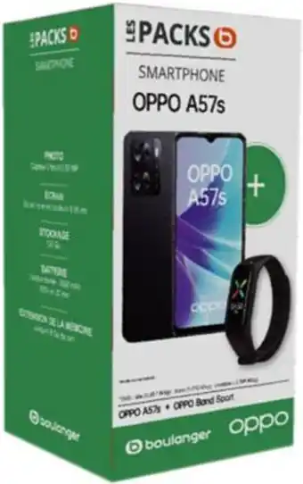 Boulanger Smartphone oppo pack a57s+ band sport offre