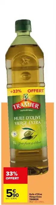 Carrefour Huile d'olive vierge extra tranier offre
