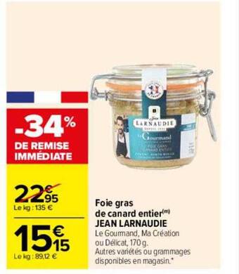 Carrefour Foie gras de canard entier jean larnaudie offre