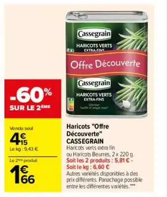 Carrefour Haricots offre