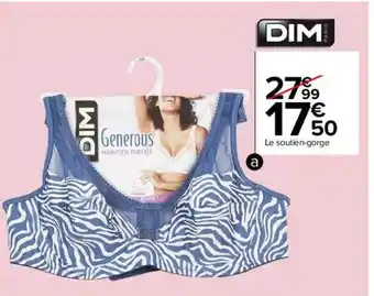 Carrefour Le soutien-gorge dim offre