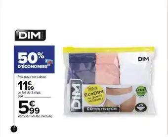Carrefour Le lot de 3 slips dim offre