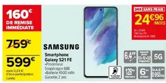 Carrefour Smartphone galaxy s21 fe samsung offre