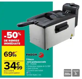 Carrefour Friteuse semi-professionnelle fagor offre