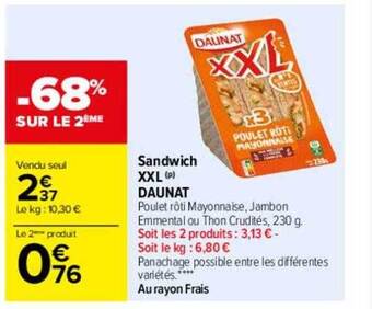 Carrefour Sandwich xxl daunat offre