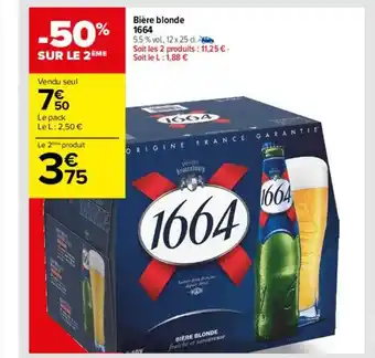 Carrefour Bière blonde 1664 offre