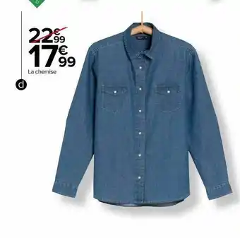 Carrefour La chemise offre