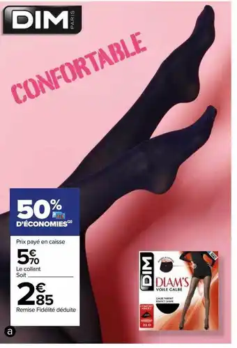 Carrefour Le collant dim offre