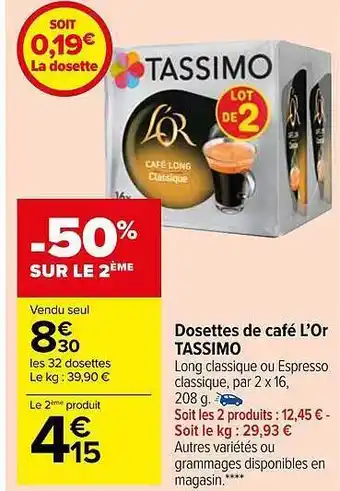 Carrefour Market Dosettes de café l'or tassimo offre