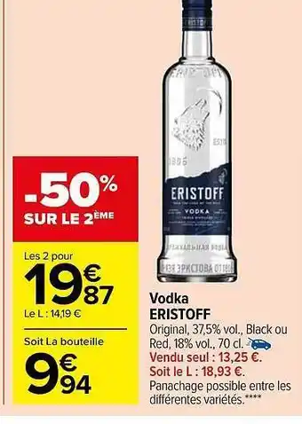 Carrefour Market Vodka eristoff offre