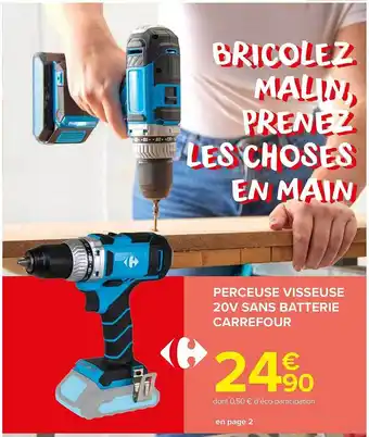 Carrefour Market Perceuse visseuse 20v sans batterie carrefour offre