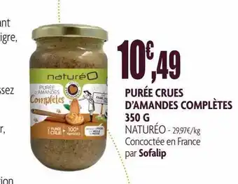 naturéO Purée crues d'amandes complètes offre