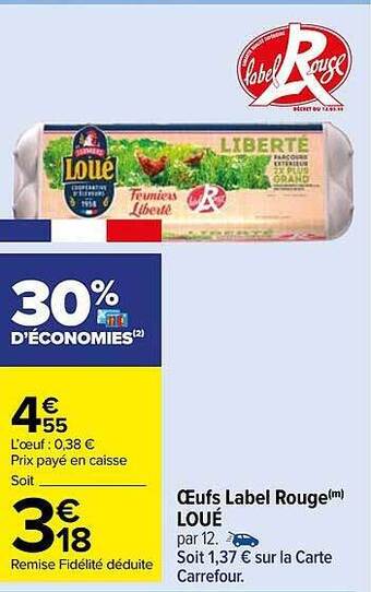 Carrefour Market Oeufs label rouge loué offre