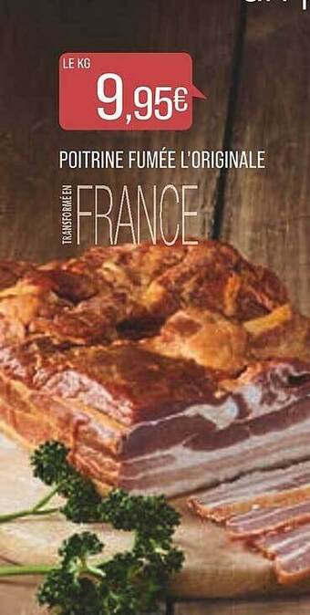 Match Poitrine fumée l'originale offre