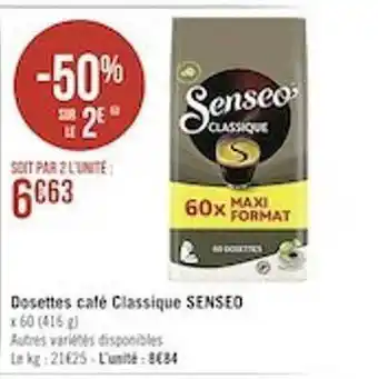 Casino Supermarchés Dosettes café classique senseo offre