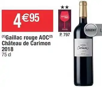 Cora x Carrefour Gaillac rouge aoc château de carimon 2018 offre