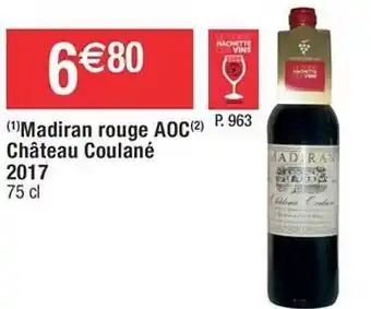 Cora x Carrefour Madiran rouge aoc château coulané 2017 offre