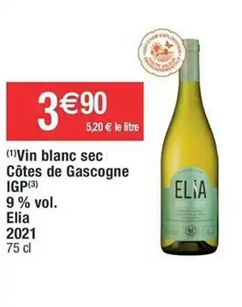 Cora x Carrefour Vin blanc sec côtes de gascogne igp 9% vol. elia 2021 offre