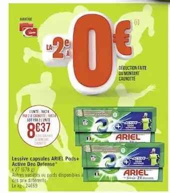 Casino Supermarchés Lessive capsules ariel pods+ active deo defense offre