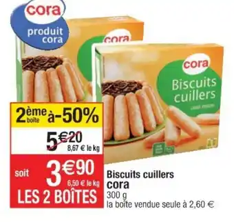 Cora x Carrefour Biscuits cuillers Cora offre