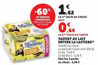Super U Yaourt au lait entier la laitiere offre