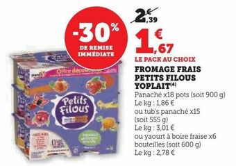 Super U Fromage frais petits filous yoplait offre