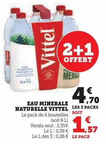 Super U Eau minerale naturelle vittel offre