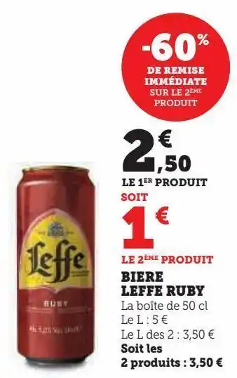 Super U Biere leffe ruby offre